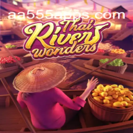 Discover ThaiRiverWonders: A Unique Online Slot Experience on AA555.COM